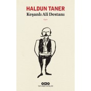 Keşanlı Ali Destanı Haldun Taner