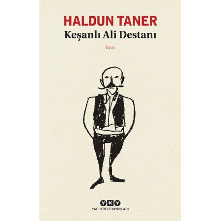 Keşanlı Ali Destanı Haldun Taner