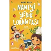 Timaş Naneyi Yedik Lokantası Mert Arık