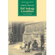 Yapı Kredi Yayınları Pal Sokağı Çocukları Ferenc Molnar