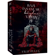 İndigo Kitap Bazı İnsanlar Böyle Yaşar 4  Filiz Puluç