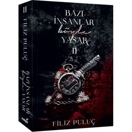 İndigo Kitap Bazı İnsanlar Böyle Yaşar 2 Filiz puluç