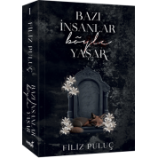 İndigo Kitap Bazı İnsanlar Böyle Yaşar 1 Filiz puluç