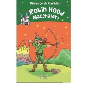 Robin Hood Maceraları Howard Pyle Dünya Çocuk Klasikleri