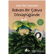 Çınar Yayınları Babam Bir Çalıya Dönüştüğünde Joke van Leeuwen