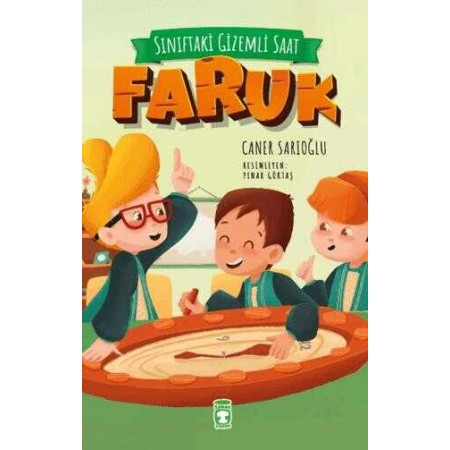 Timaş Sınıftaki Gizemli Saat - Faruk Caner Sarıoğlu