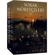 İndigo Kitap Sokak Nöbetçileri 3 Aslı Arslan (Karton Kapak)