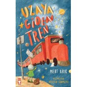 Timaş Uzaya Giden Tren Mert Arık