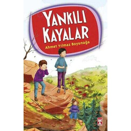 Timaş Yankılı Kayalar Ahmet Yılmaz Boyunağa