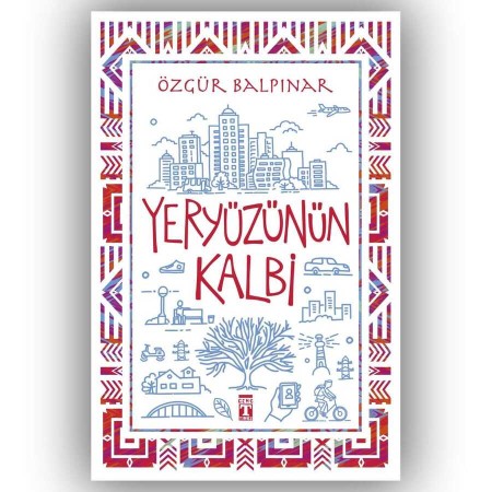 Timaş Yeryüzünün Kalbi Özgür Balpınar