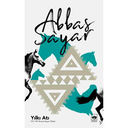 Ötüken Yayınları Yılkı Atı Abbas Sayar
