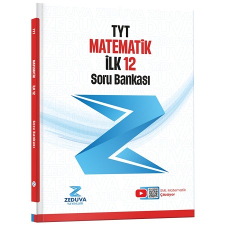 Zeduva Yayınları SML Matematik TYT Matematik İlk 12 Soru Bankası Zeduva Yayınları SML Matematik TYT Matematik İlk 12 Soru Bankası